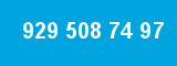 929 508 74 97